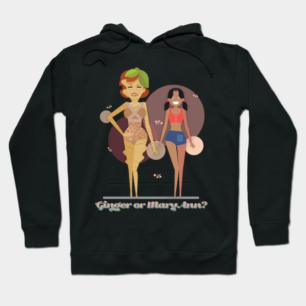 Ginger or Mary Ann? Hoodie by DanielLiamGill